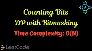 Counting Bits | Leetcode | Algorithm explanation by alGOds