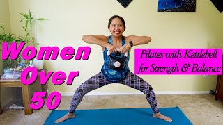 50+ Women's Full Body Workout With Kettlebell For Balance Strength \u0026 Stability