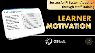 PI System Staff Training: Learner Motivation