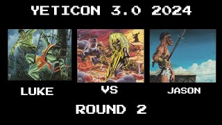 YETICON 3.0 | Round 2: Luke vs. Jason