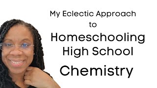 How I'm Teaching High School Chemistry