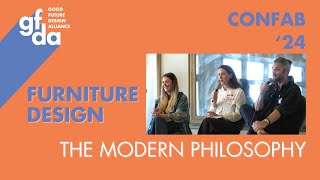 Confab24: The Modern Philosophy of Furniture Design