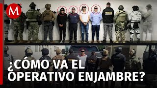 El impacto del 'Operativo Enjambre' en la estrategia de seguridad en México