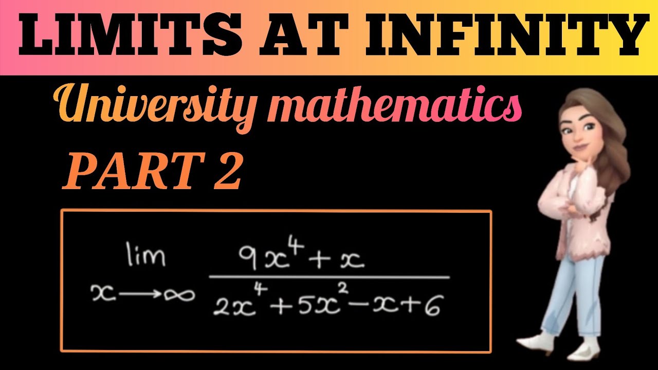 Limits At Infinity Part 2 Youtube
