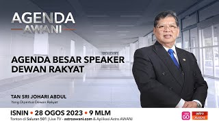 Agenda AWANI: Agenda besar Speaker Dewan Rakyat