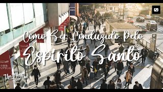 Como Ser Conduzido Pelo Espírito Santo | Romanos 8:14 | Devocional Diário