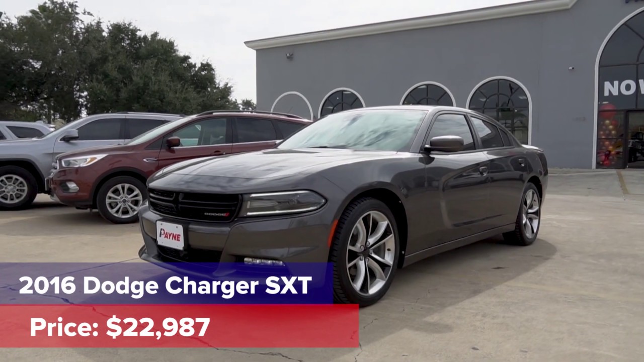 2016 Dodge Charger SXT | Payne Pre-Owned McAllen | McAllen, Texas - YouTube