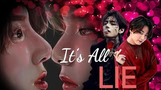 ' Ti's All Lies ' (Oneshot) Taekookff/vkookff || Top-Tae ||