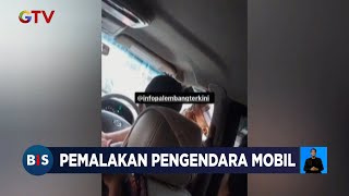 Pemalakan Pengendara Mobil di Palembang, Aksi Preman Tersebut Viral di Media Sosial - BIS 06/07