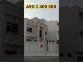 فيلا تملك حر جميع الجنسيات افضل استثمار عقاري ازاي اربح من العقارات في الامارات فلل اراضي بالتقسيط