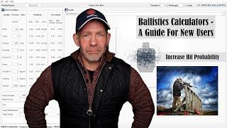 Ballistic Calculators - Making Long Range Hits