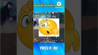 #shorts Booyah Ka kya matlab hota hai booyah meaning free fire #short #freefireshorts #yotubeshorts