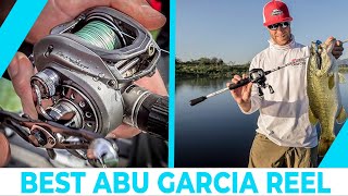 Best Abu Garcia Reel – Recommended by Expert's!