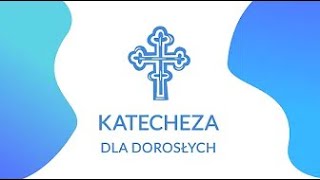 Katecheza dla dorosłych - #12 Boże Narodzenie