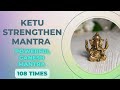 Powerful Ganesha Mantra to Strengthen Planet KETU | Successful Life Mantra | Velan Astrology