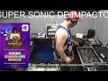 PROGRAMA SUPER SONIC DE IMPACTO COM DJ JÚNIOR HACKER ((06/ 07/ 2020))