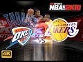 NBA 2K10 : OKC Thunder vs. Los Angeles Lakers | 4K | PC Gameplay