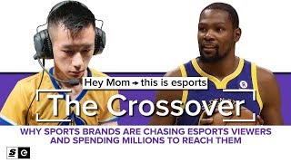 The Crossover: Why sports brands are chasing esports viewers and spending millions to reach them