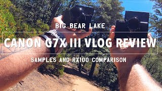 G7X III is the new VLOG KING vs RX100 | Vlog review and comparison