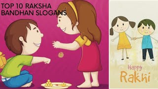 Top 10 Raksha Bandhan Slogans | Raksha Bandhan special slogans | Brother and Sister | PART-1