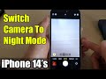 iPhone 14's/14 Pro Max: How to Switch Camera To Night Mode & Capture A Photo In The Dark