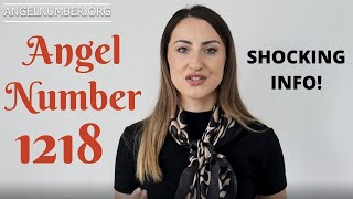 1218 ANGEL NUMBER - Shocking Info!