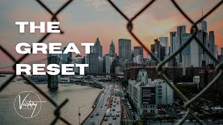 The Great Reset | Ps. George Miller | 30.05.21