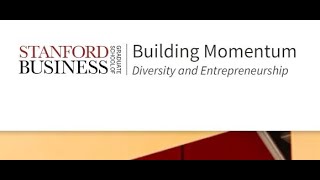 2023 Building Momentum: Diversity and Entrepreneurship — Finding Product Market Fit