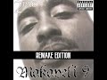 makaveli 9 thugs don t die remake edition unreleased