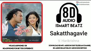 Sakatthagavle-8D Audio kannada song  | Darshan | Pranitha | v. Harikrishna | Porki | ISMART BEATZ |