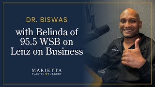 Dr. Biswas with Belinda of 95.5 WSB on Lenz on Business