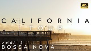 California 4K Tour and Bosanova music | Places We Will Visit, Olivia | Morning Bossa