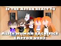 Afton family react to Alice human sacrifice(Afton ver)