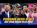 Jimat Keberuntungan Beckham !! Dampak Leo Messi Di Intermiami, Bakal Bawa Tim Beckham Kembali Juara 