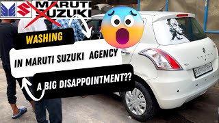 Maruti Suzuki Washing: A Big Disappointment?  || मरुति सुजुकी वाशिंग का सच! || My experience with MS