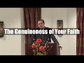 The Genuineness of Your Faith