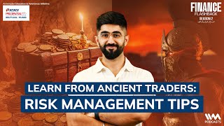 Episode 10: From Mesopotamia to Modern Markets - The Art of Risk Management