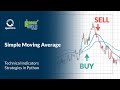 Simple Moving Average | Technical Indicators Strategies in Python | Quantra Course