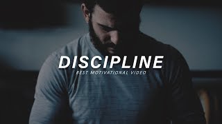 DISCIPLINE - Best Motivational Video