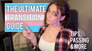 The ULTIMATE Transitioning Guide | MTF Tips, passing, and more