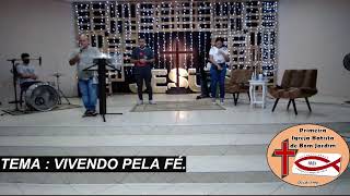 CULTO IBBJ - VIVENDO PELA FÉ