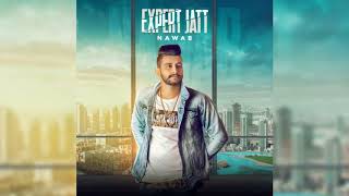 Expert Jatt - Nawab | Top Hit Song