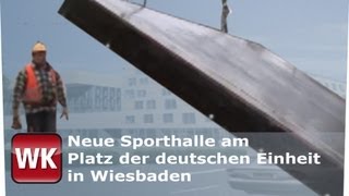 Neue Sporthalle am Platz der deutschen Einheit in Wiesbaden