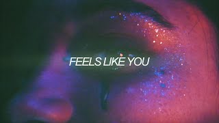 Faime - Feels Like You (Official Lyric Video)