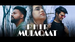 PHIR MULAQAT HOGI KABHI ( COVER) ll Ashish chamoli || Tarun pawri || Valentines special