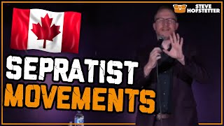 Canadian Separatist Movements - Steve Hofstetter