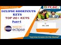 #Eclipse Shortcut top 20+ keys with Practical using Eclipse 2021 IDE Part -1 by Mr.  SVK