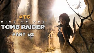 Rise of the Tomb Raider தமிழில் | Part 02 | Thozhan Gaming தோழன் கேமிங்