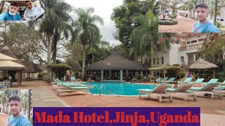 || Mada Hotel ||  Jinja || Uganda ||