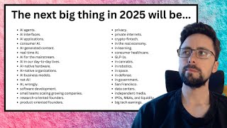The Next Big Thing In Tech | 2025